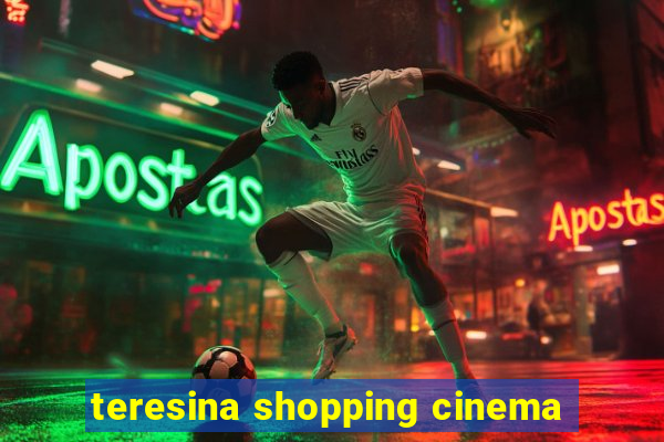 teresina shopping cinema